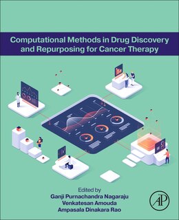 Front cover_Computational Methods in Drug Discovery and Repurposing for Cancer Therapy