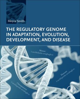 Front cover_The Regulatory Genome in Adaptation, Evolution, Development, and Disease