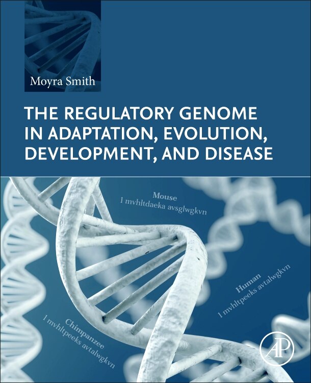 Front cover_The Regulatory Genome in Adaptation, Evolution, Development, and Disease