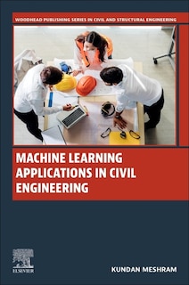 Front cover_Machine Learning Applications in Civil Engineering