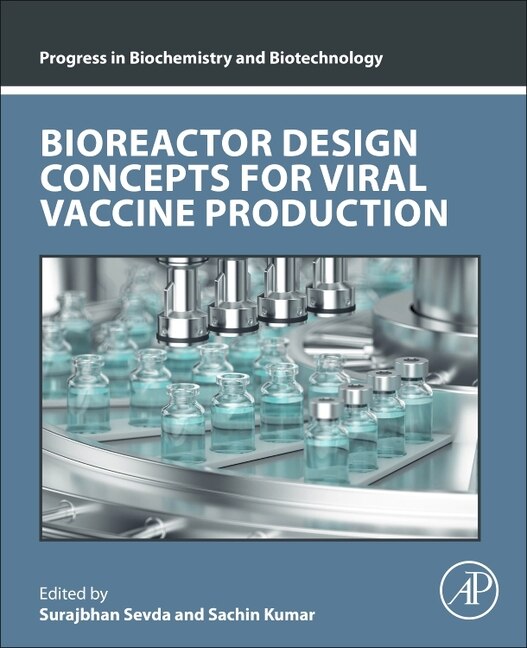 Front cover_Bioreactor Design Concepts for Viral Vaccine Production