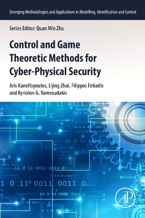 Couverture_Control and Game Theoretic Methods for Cyber-Physical Security
