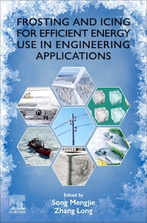 Couverture_Frosting and Icing for Efficient Energy Use in Engineering Applications