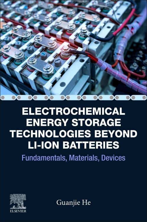 Front cover_Electrochemical Energy Storage Technologies Beyond Li-ion Batteries
