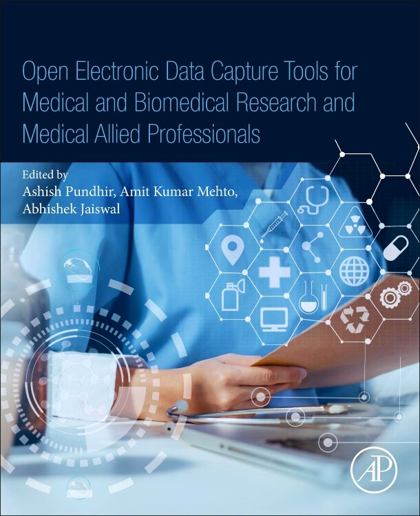 Front cover_Open Electronic Data Capture Tools for Medical and Biomedical Research and Medical Allied Professionals