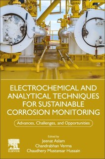 Front cover_Electrochemical and Analytical Techniques for Sustainable Corrosion Monitoring