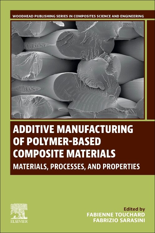Front cover_Additive Manufacturing of Polymer-based Composite Materials