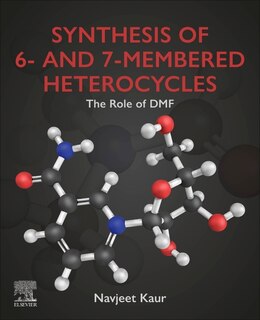 Front cover_Synthesis of 6- and 7-Membered Heterocycles