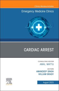 Couverture_Cardiac Arrest, An Issue of Emergency Medicine Clinics of North America