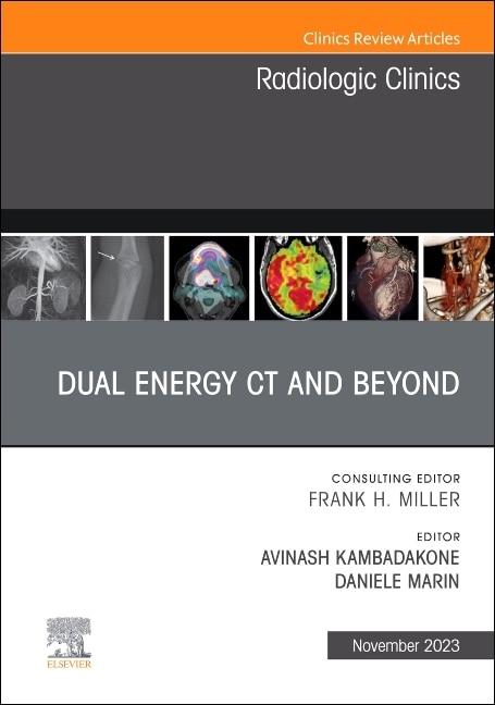 Couverture_Dual Energy CT and Beyond, An Issue of Radiologic Clinics of North America