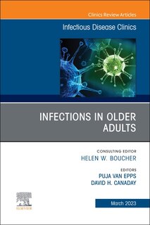 Front cover_Infections in Older Adults, An Issue of Infectious Disease Clinics of North America