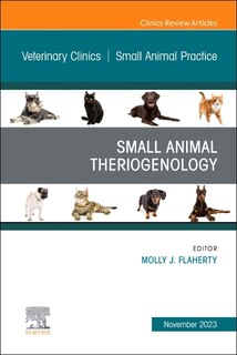 Couverture_Small Animal Theriogenology Volume 53, Issue 5, An Issue of Veterinary Clinics of North America