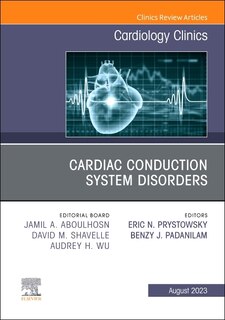 Front cover_Cardiac Conduction System Disorders, An Issue of Cardiology Clinics