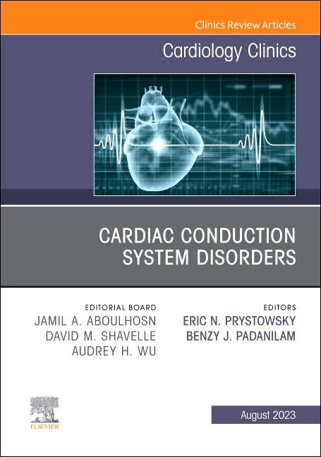 Front cover_Cardiac Conduction System Disorders, An Issue of Cardiology Clinics