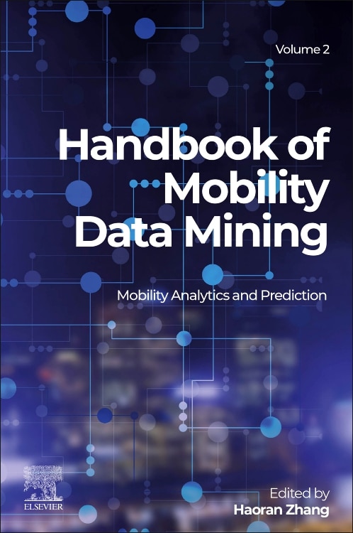 Front cover_Handbook of Mobility Data Mining, Volume 2