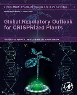 Front cover_Global Regulatory Outlook for CRISPRized Plants