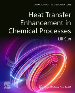 Front cover_Heat Transfer Enhancement in Chemical Processes