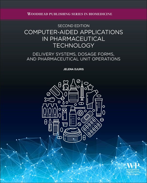 Front cover_Computer-Aided Applications in Pharmaceutical Technology