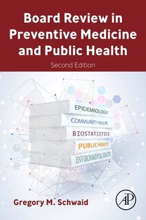 Front cover_Board Review in Preventive Medicine and Public Health