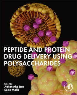Front cover_Peptide and Protein Drug Delivery Using Polysaccharides
