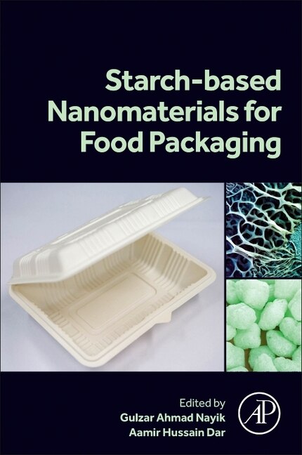 Couverture_Starch Based Nanomaterials for Food Packaging