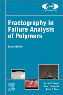 Front cover_Fractography in Failure Analysis of Polymers