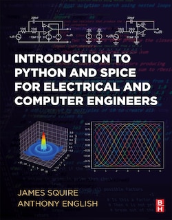 Couverture_Introduction to Python and Spice for Electrical and Computer Engineers