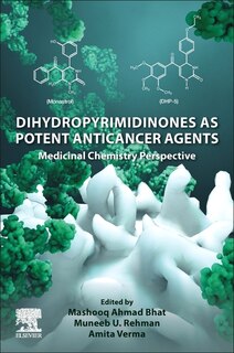 Front cover_Dihydropyrimidinones as Potent Anticancer Agents