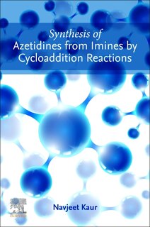 Front cover_Synthesis of Azetidines from Imines by Cycloaddition Reactions
