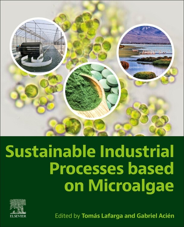 Front cover_Sustainable Industrial Processes Based on Microalgae