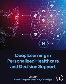 Front cover_Deep Learning in Personalized Healthcare and Decision Support