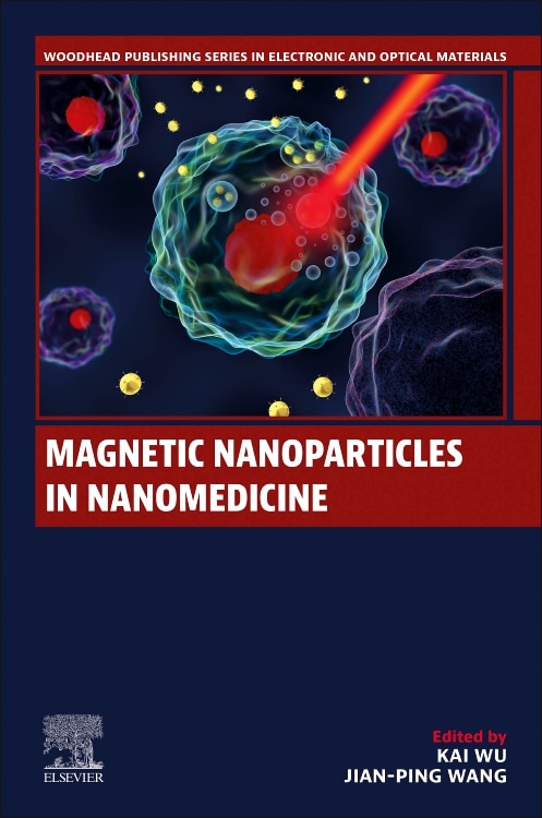 Front cover_Magnetic Nanoparticles in Nanomedicine