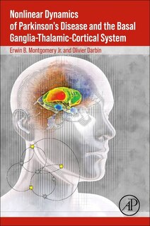 Front cover_Nonlinear Dynamics of Parkinson's Disease and the Basal Ganglia-Thalamic-Cortical System