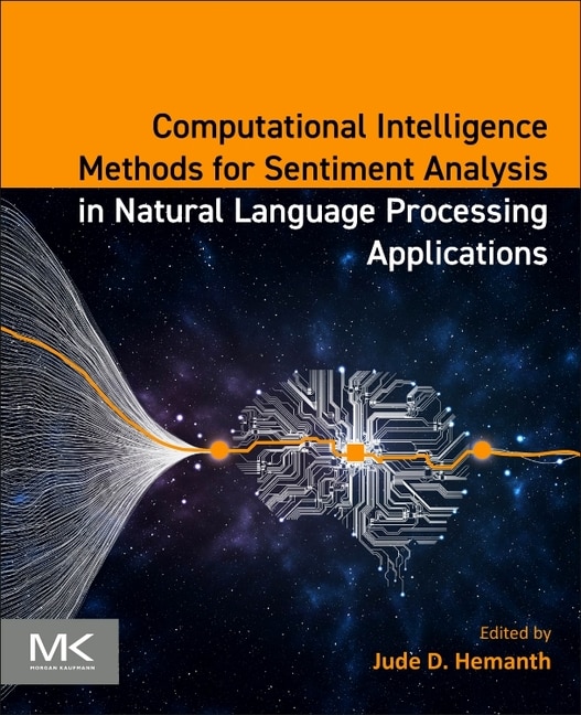 Front cover_Computational Intelligence Methods for Sentiment Analysis in Natural Language Processing Applications
