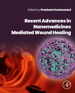 Front cover_Recent Advances in Nanomedicines Mediated Wound Healing
