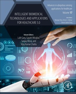 Front cover_Intelligent Biomedical Technologies and Applications for Healthcare 5.0