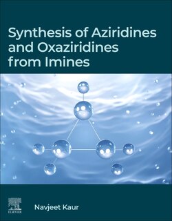 Front cover_Synthesis of Aziridines and Oxaziridines from Imines