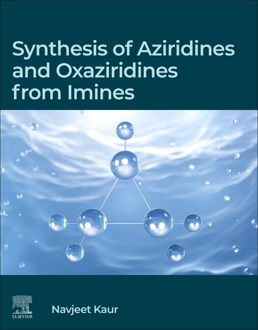 Front cover_Synthesis of Aziridines and Oxaziridines from Imines