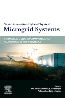 Front cover_Next-Generation Cyber-Physical Microgrid Systems