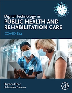 Front cover_Digital Technology in Public Health and Rehabilitation Care