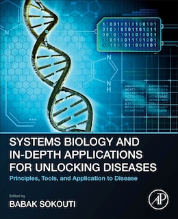 Front cover_Systems Biology and In-Depth Applications for Unlocking Diseases