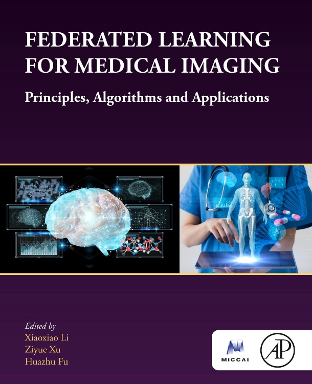 Front cover_Federated Learning for Medical Imaging