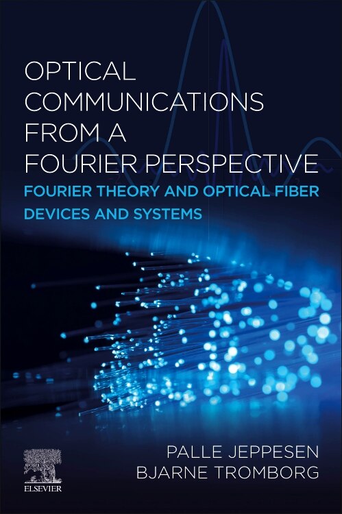 Couverture_Optical Communications from a Fourier Perspective