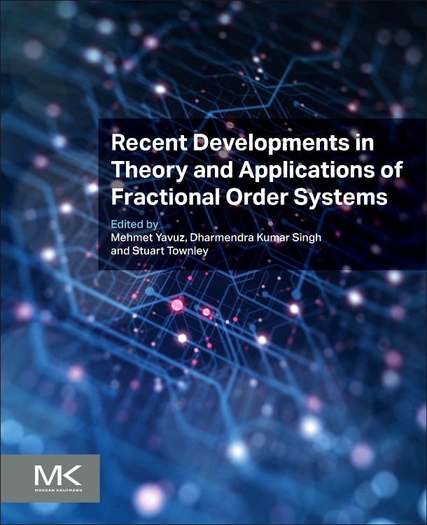 Front cover_Recent Developments in Theory and Applications of Fractional Order Systems