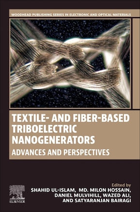 Textile- and Fiber-Based Triboelectric Nanogenerators: Advances and Perspectives