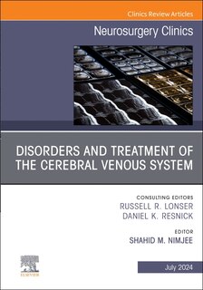 Front cover_Disorders and Treatment of the Cerebral Venous System, An Issue of Neurosurgery