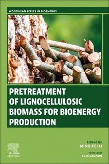 Front cover_Pretreatment of Lignocellulosic Biomass for Bioenergy Production
