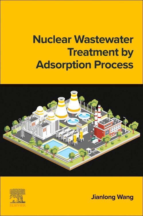 Front cover_Nuclear Wastewater Treatment by Adsorption Process