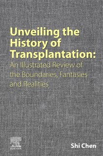 Couverture_Unveiling the History of Transplantation