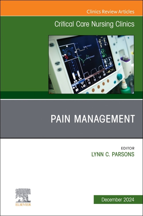 Front cover_Pain Management, An Issue of Critical Care Nursing Clinics of North America